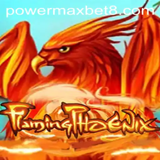 FlamingPhoenix: The Ultimate Power Maxbet Experience