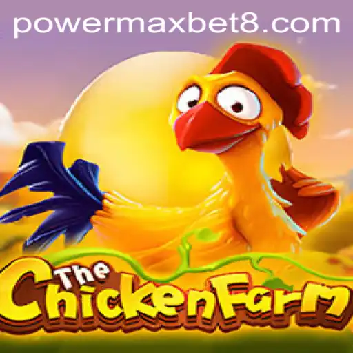 Exploring ChickenFarm: Unraveling the Power Maxbet Experience
