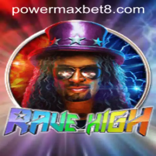 RaveHigh: A New Era in Gaming with Power Maxbet