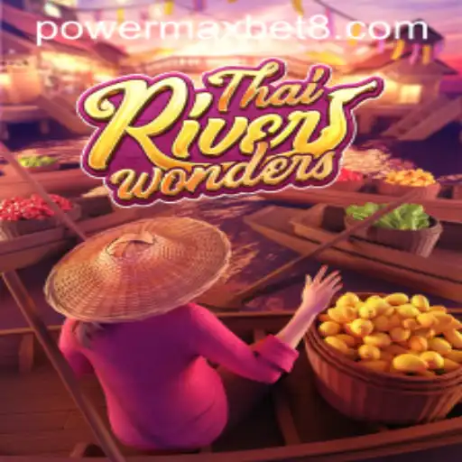 Discover the Thrill of ThaiRiverWonders: The Ultimate Gaming Experience with Power Maxbet